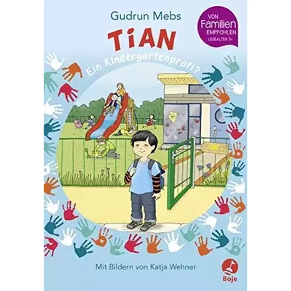 Tian, ein Kindergartenprofi? - Gudrun Mebs