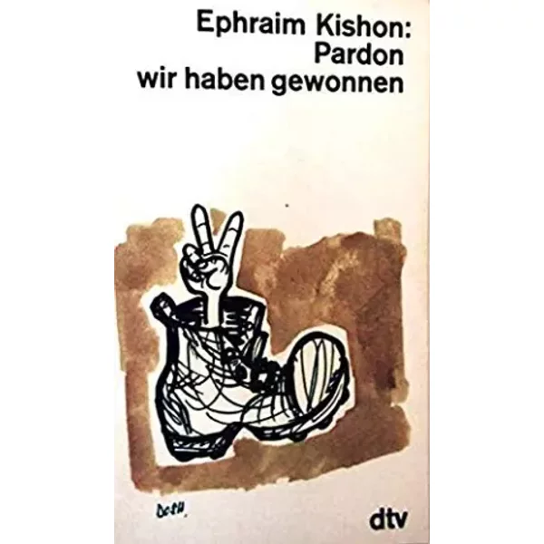Pardon Wir Haben Gewonnen - Ephraim Kishon-image