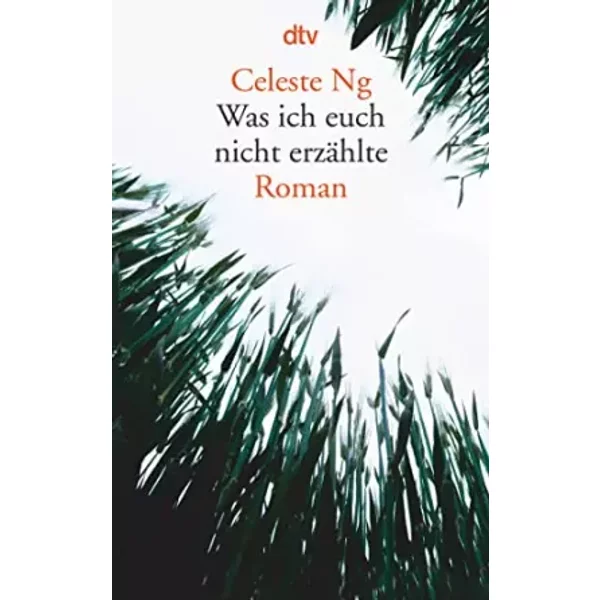 Was Ich Euch Nicht ErzäHlte: Roman - Celeste Ng-image