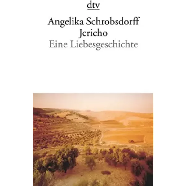 Jericho Eine Liebesgeschichte - Angelika Schrobsdorff-image
