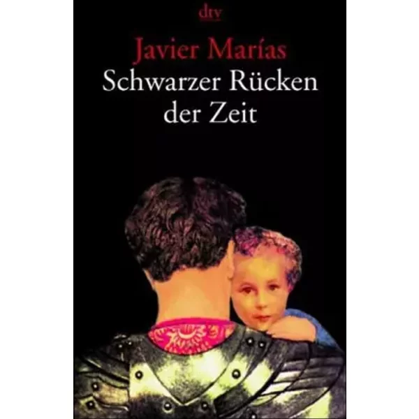 Schwarzer RüCken Der Zeit - Javier MaríAs-image