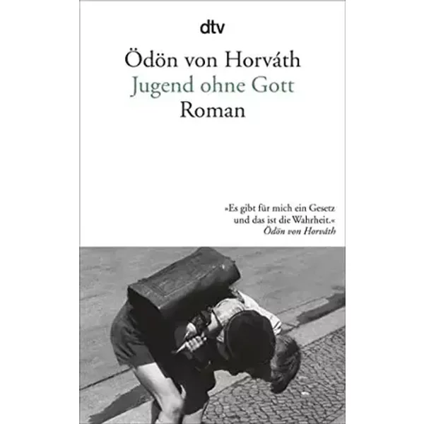 Jugend ohne Gott: Roman - Ödön von Horváth