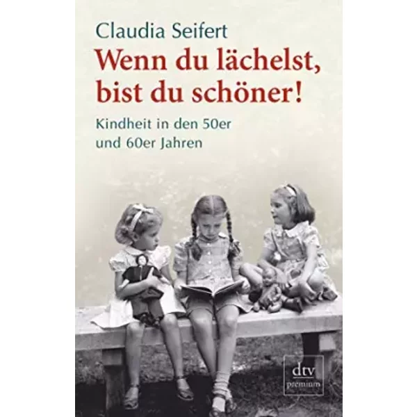 Wenn Du Lachelst Bist Du Schoner - Claudia Seifert-image
