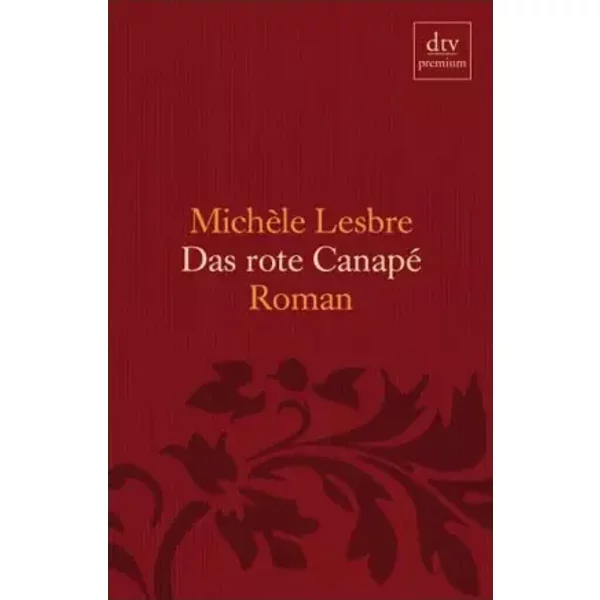 Das Rote Canapé: Roman - MichèLe Lesbre-image