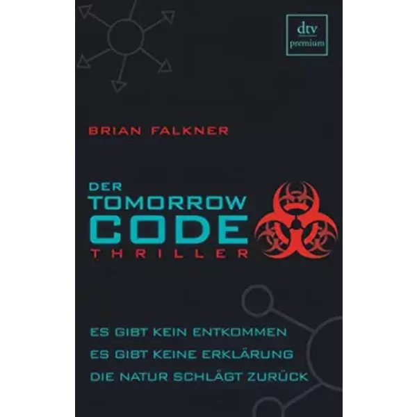 Der Tomorrow Code: Thriller - Brian Falkner-image