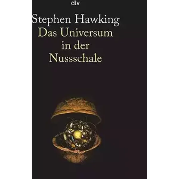 Das Universum in der Nussschale - Stephen Hawking