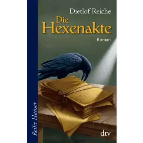 Die Hexenakte (Reihe Hanser) - Dietlof Reiche-image