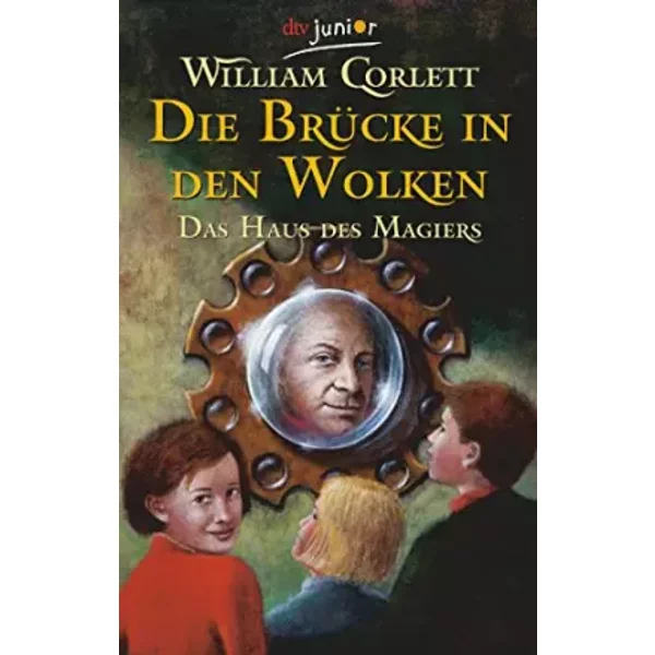 Die BrüCke In Den Wolken. Das Haus Des Magiers. Band 4 - William Corlett-image