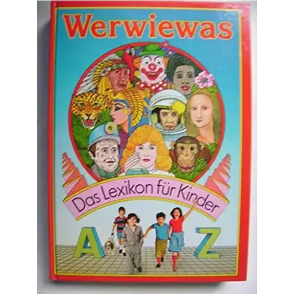 Werwiewas: Das Lexikon für Kinder - Domenego, Hans