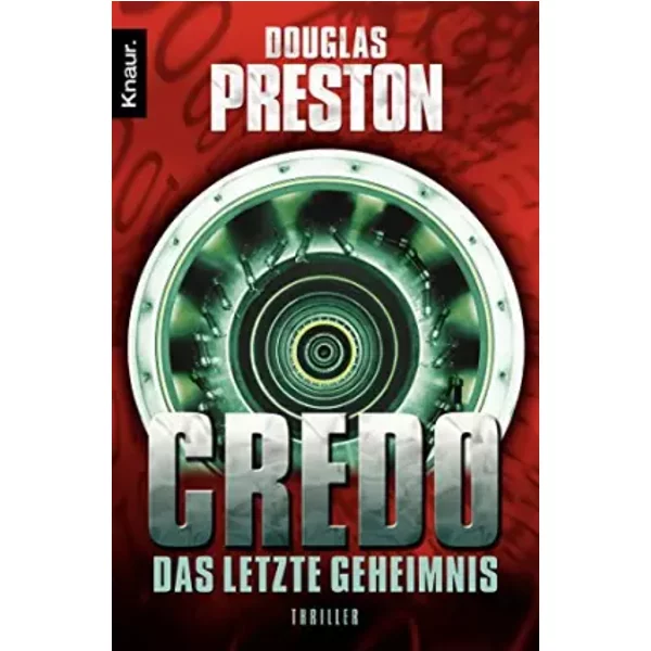 Credo. Das Letzte Geheimnis: Thriller - Douglas Preston-image