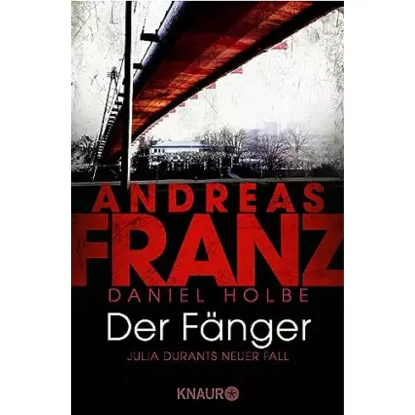 Der FäNger: Julia Durants Neuer Fall - Andreas Franz, Daniel Holbe-image