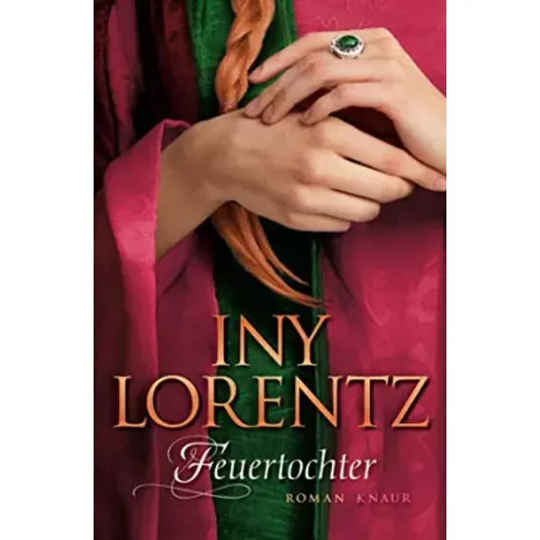 Feuertochter: Roman - Iny Lorentz-image