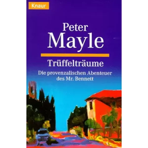 Trueffeltraeume - Peter Mayle-image