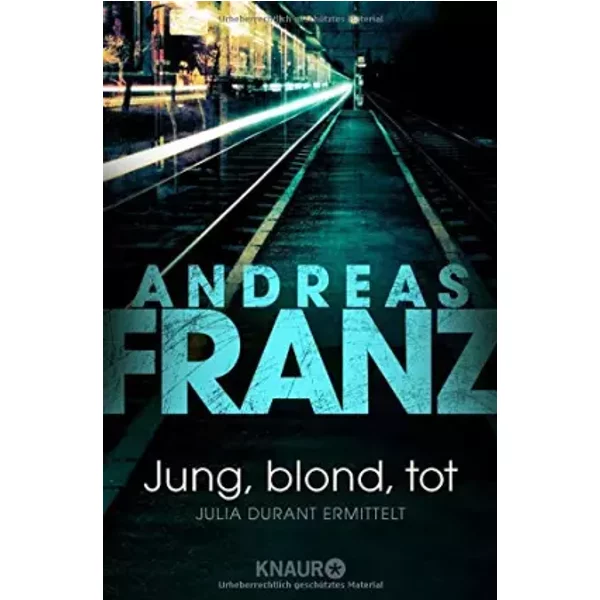 Jung, Blond, Tot. - Andreas Franz-image