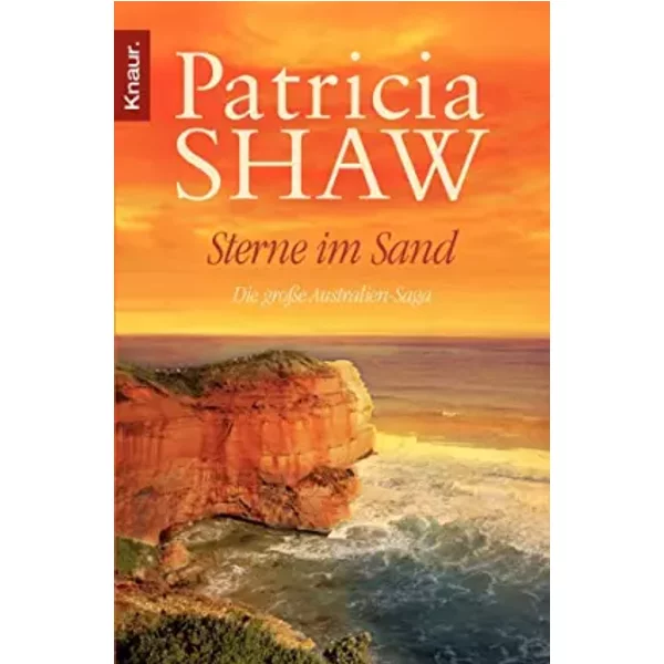Sterne Im Sand: Die GroßE Australien-Saga - Patricia Shaw-image