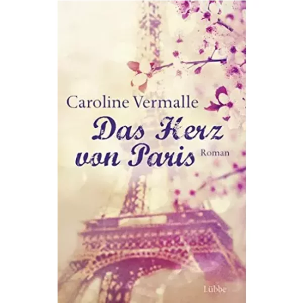 Das Herz Von Paris: Roman - Caroline Vermalle-image