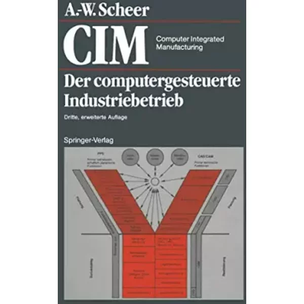 Cim - Der Computergesteuerte Industriebetrieb - A.-W. Scheer-image
