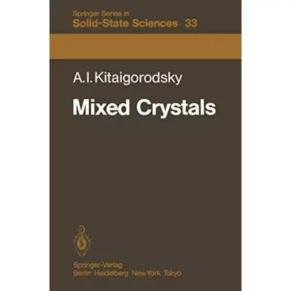 Mixed Crystals - A. I. Kitaigorodsky