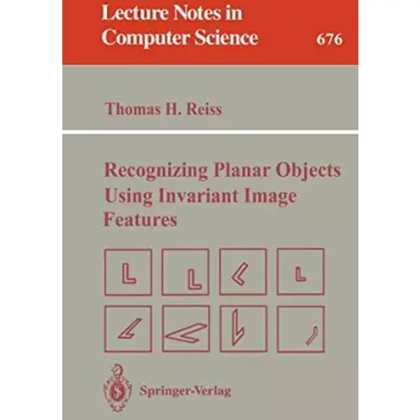 Recognizing Planar Objects Using Invariant Image Features - Thomas H. Reiss