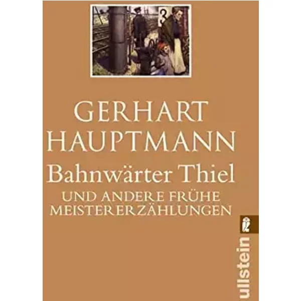 Bahnwärter Thiel: Und andere frühe Meistererzählungen | Fasching & Der Apostel (0) - Gerhart Hauptmann