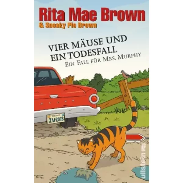 Vier MäUse Und Ein Todesfall: Ein Fall FüR Mrs. Murphy (Ein Mrs.-Murphy-Krimi, Band 20) - Rita Mae Brown, Sneaky Pie Brown-image