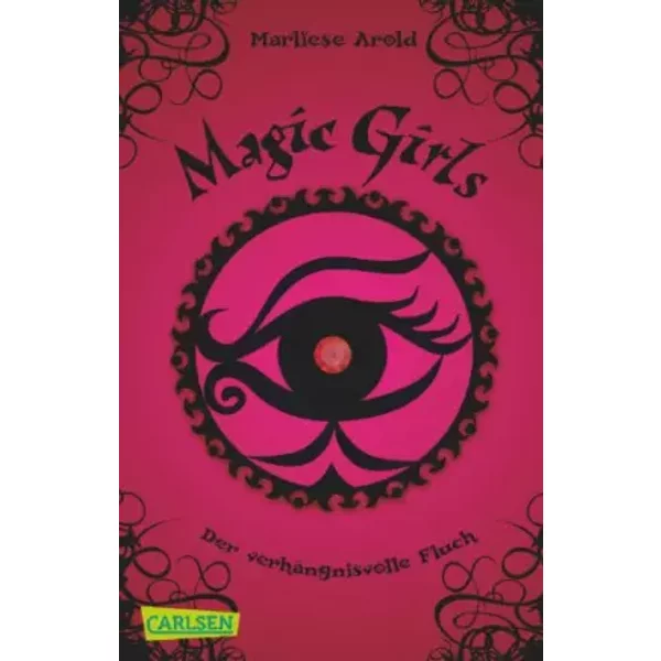 Magic Girls, Band 1: Der VerhäNgnisvolle Fluch - Marliese Arold-image