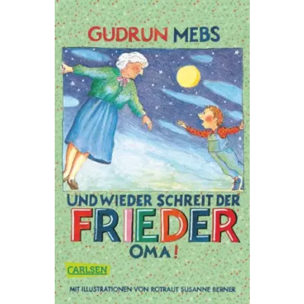Und Wieder Schreit Der Frieder: Oma!-image