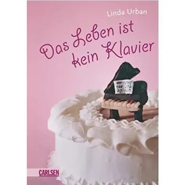 Das Leben Ist Kein Klavier - Linda Urban-image