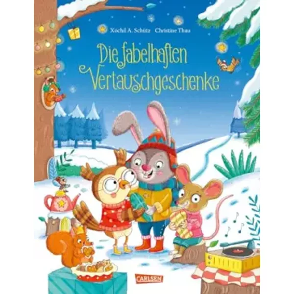 Die fabelhaften Vertauschgeschenke: Lustiges Weihnachtsbilderbuch für Kinder ab 3 Jahren über einen Hasen, der den Weihnachtsmann vertritt - Xóchil Schütz