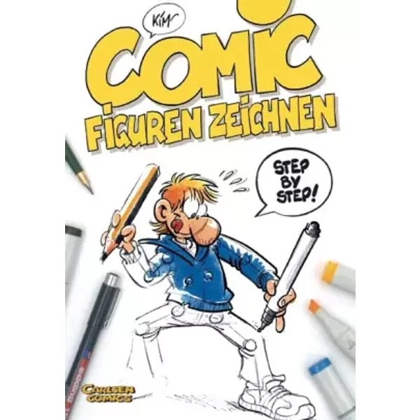 Comicfiguren Zeichnen: Step By Step - Kim Schmidt-image