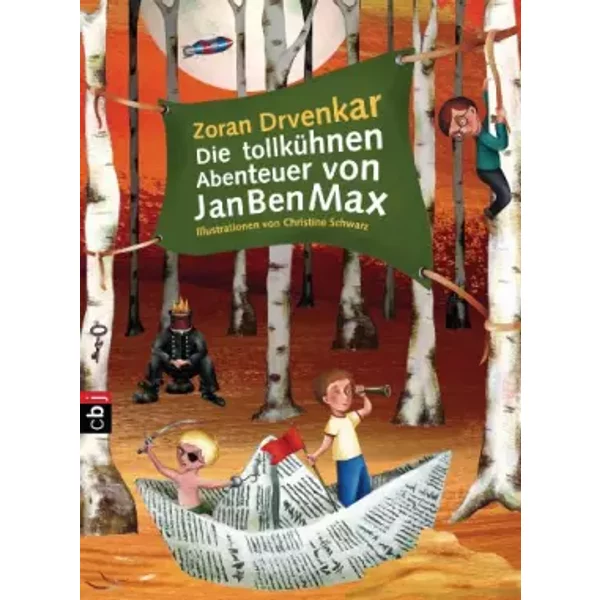 Die TollküHnen Abenteuer Von Janbenmax: Band 1 (Die Janbenmax-Reihe, Band 1) - Zoran Drvenkar-image
