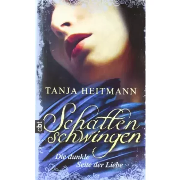 Schattenschwingen - Die Dunkle Seite Der Liebe - Tanja Heitmann-image