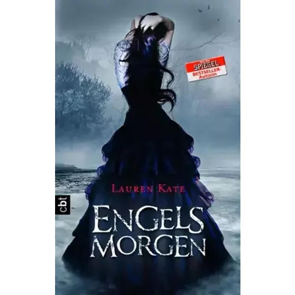 Engelsmorgen (Engelsromane, Band 2) - Lauren Kate