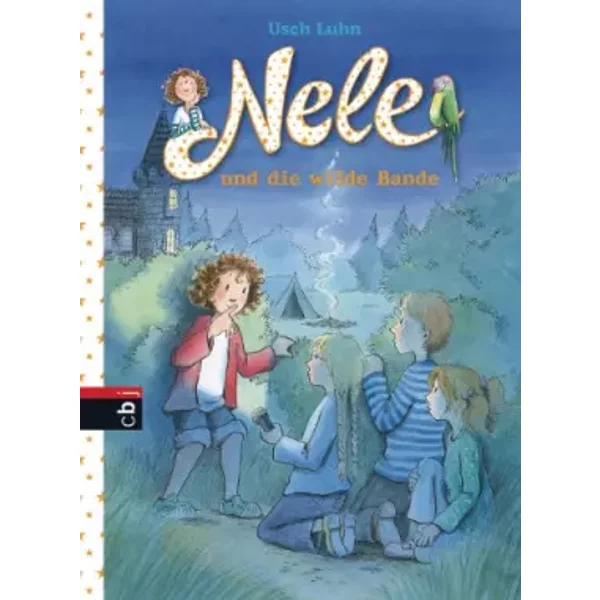 Nele Und Die Wilde Bande 04 - Usch Luhn-image