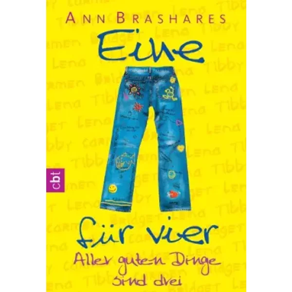 Eine FüR Vier - Aller Guten Dinge Sind Drei - Ann Brashares Et Nina Schindler-image
