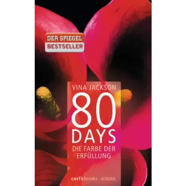80 Days - Die Farbe Der ErfüLlung: Band 3 - Vina Jackson-image