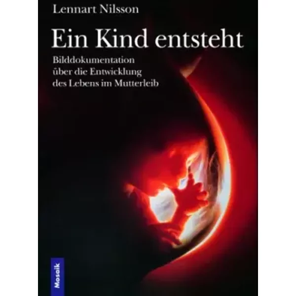 Ein Kind Entsteht. - Lennart Nilsson-image