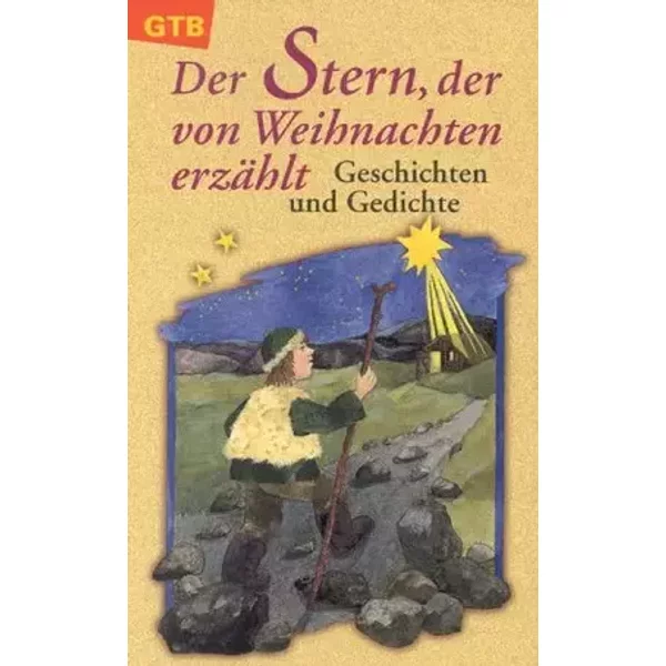 Der Stern, der von Weihnachten erzählt