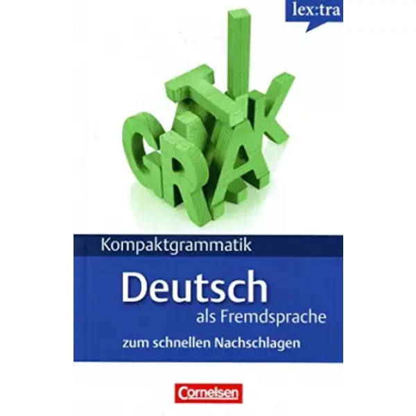 Lextra - Deutsch als Fremdsprache - Kompaktgrammatik - A1-B1: Deutsche Grammatik - Lernerhandbuch - Hermann Funk, Lutz Rohrmann, Michael Koenig