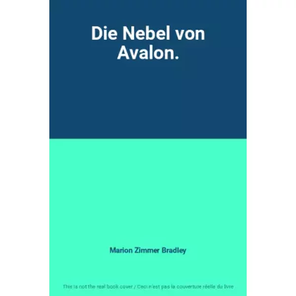 Die Nebel Von Avalon. - Marion Zimmer Bradley-image