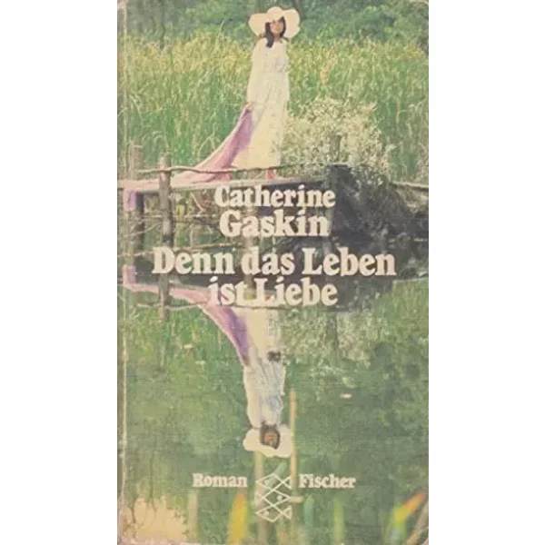 Denn Das Leben Ist Liebe - Catherine Gaskin-image