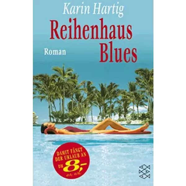 Reihenhaus-Blues: Roman (Die Frau In Der Gesellschaft) - Karin Hartig-image