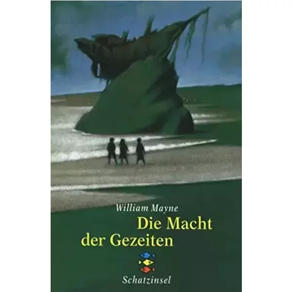 Die Macht der Gezeiten (Fischer Schatzinsel) - William Mayne
