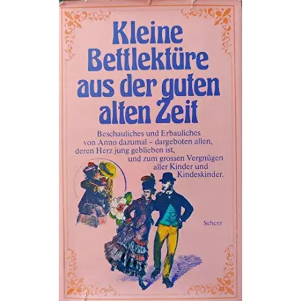Kleine BettlektüRe Aus Der Guten Alten Zeit - Unknown Author-image