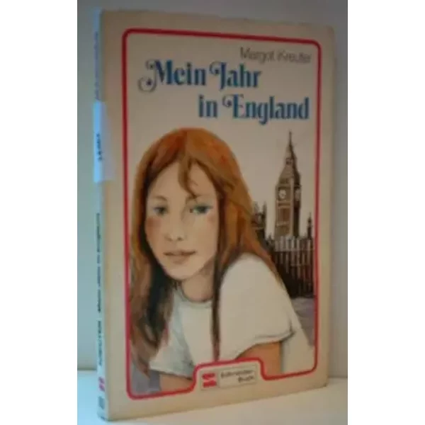 Mein Jahr in England. - Margot Kreuter
