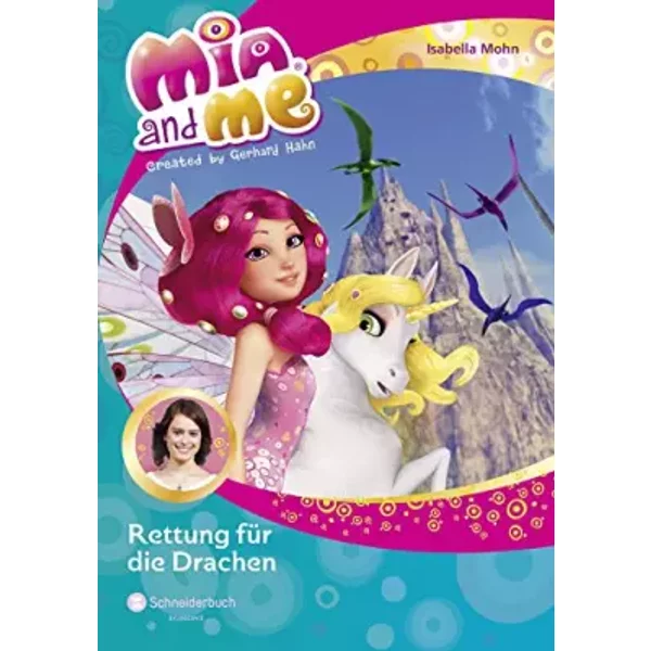 Mia And Me, Band 15: Rettung FüR Die Drachen - Isabella Mohn-image