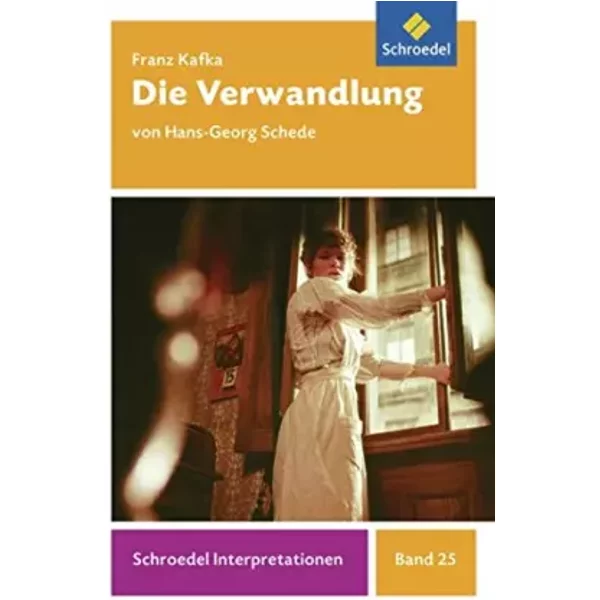 Schroedel Interpretationen: Franz Kafka: Die Verwandlung - Hans-Georg Schede-image