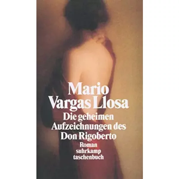 Die Geheimen Aufzeichnungen Des Don Rigoberto: Roman - Mario Vargas Llosa-image