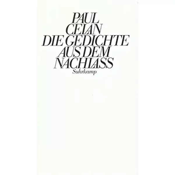 Gedichte aus dem Nachlaá - Paul Celan