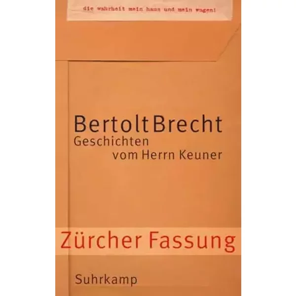 Geschichten vom Herrn Keuner: Zürcher Fassung - Bertolt Brecht